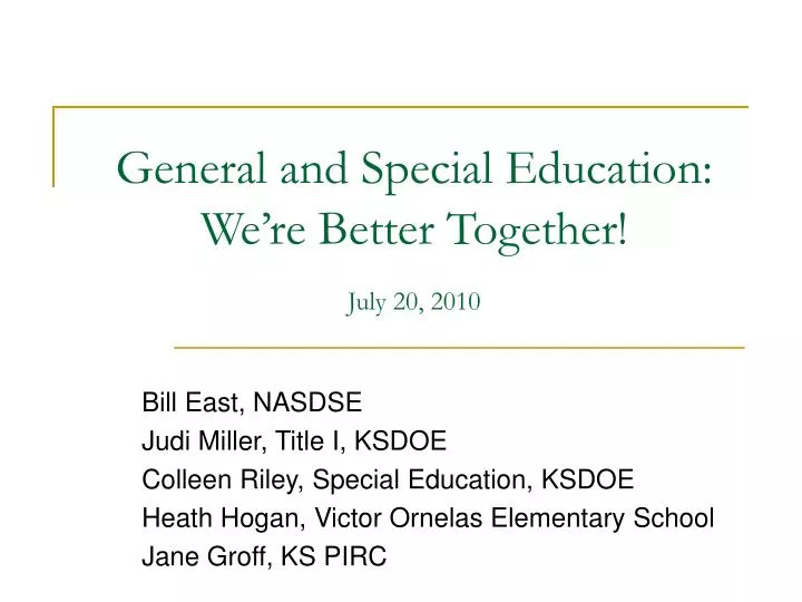 general and special education we re better together july 20 2010