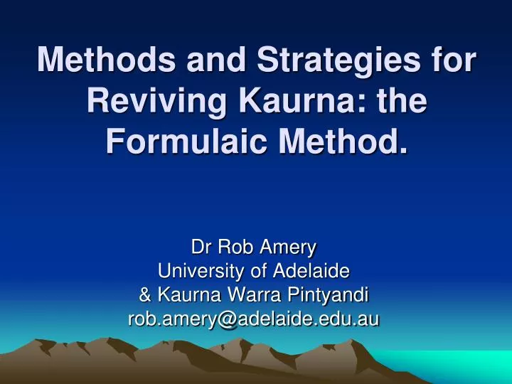 methods and strategies for reviving kaurna the formulaic method
