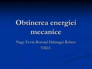 obtinerea energiei mecanice