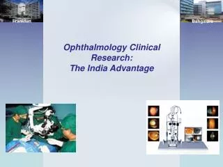 Ophthalmology Clinical Research: The India Advantage