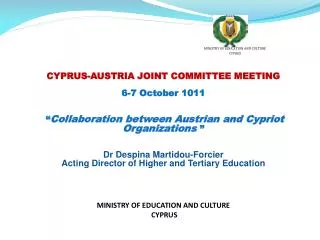 CYPRUS-AUSTRIA JOINT COMMITTEE MEETING 6-7 October 1011
