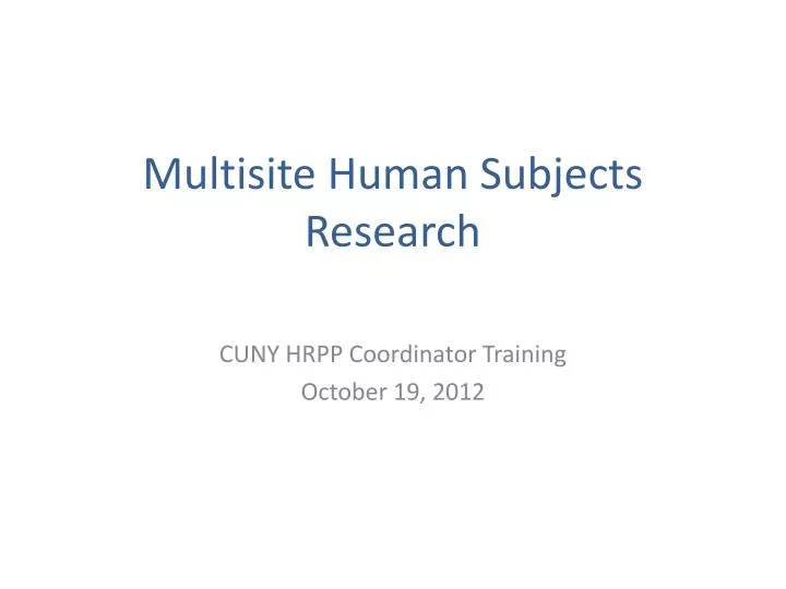 multisite human subjects research