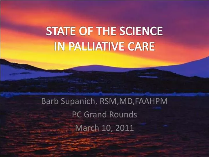 state of the science in palliative care
