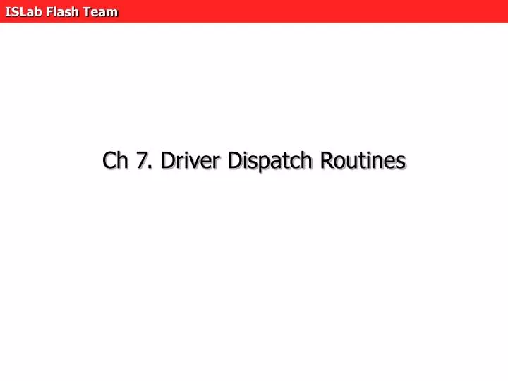 ch 7 driver dispatch routines