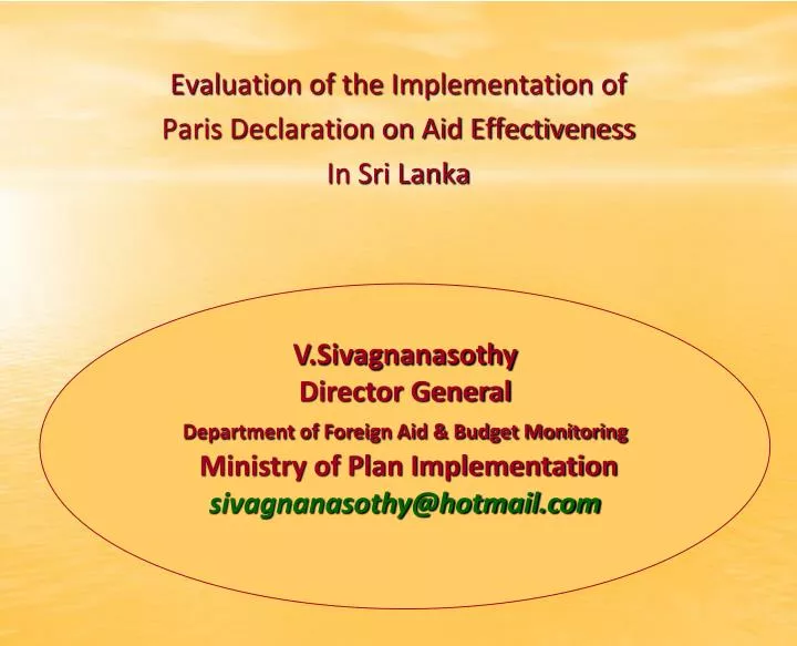 evaluation of the implementation of paris declaration on aid effectiveness in sri lanka