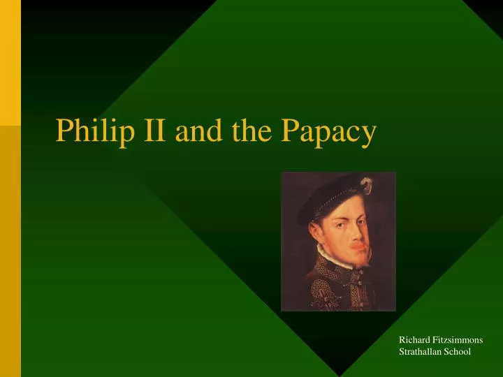 philip ii and the papacy