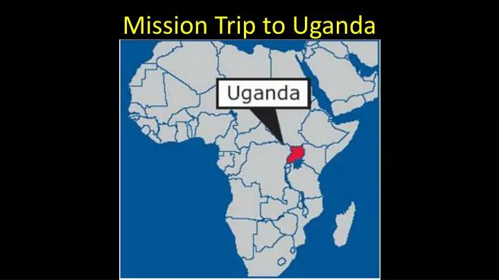 mission trip to uganda