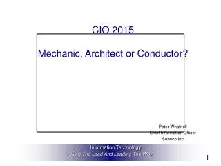 CIO 2015 Mechanic, Architect or Conductor?
