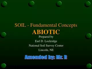 SOIL - Fundamental Concepts ABIOTIC