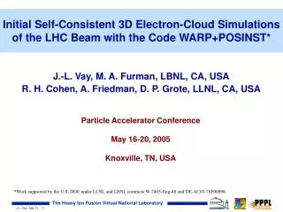 Initial Self-Consistent 3D Electron-Cloud Simulations of the LHC Beam with the Code WARP+POSINST*
