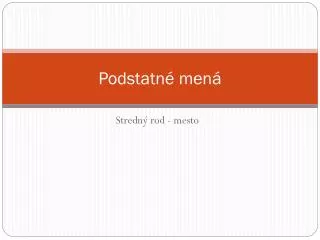 podstatn men