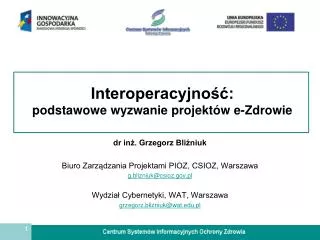 interoperacyjno podstawowe wyzwanie projekt w e zdrowie