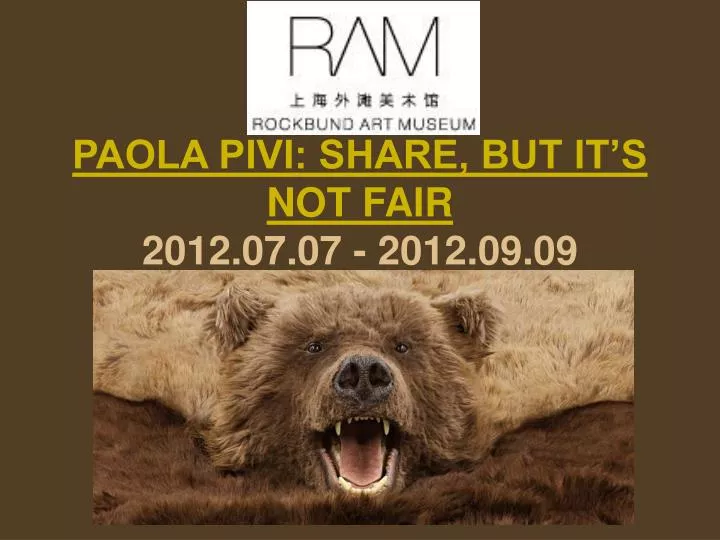 paola pivi share but it s not fair 2012 07 07 2012 09 09