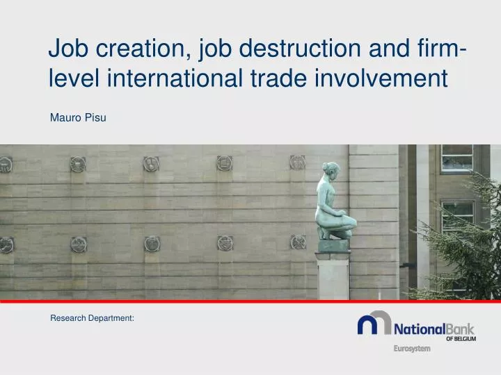 job creation job destruction and firm level international trade involvement