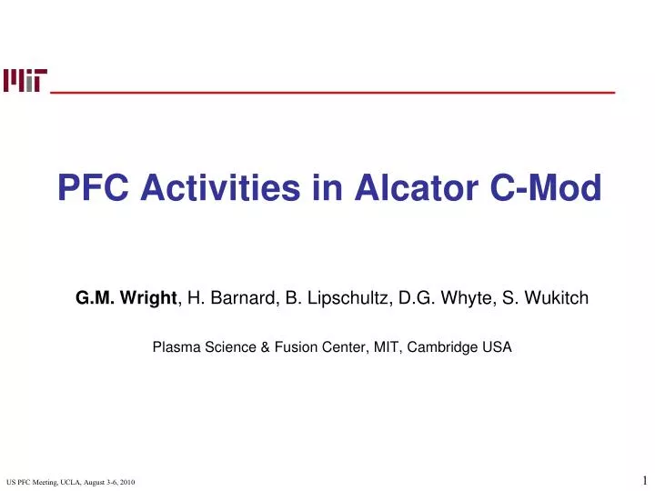 pfc activities in alcator c mod