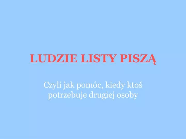 ludzie listy pisz