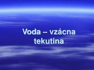 voda vz cna tekutina