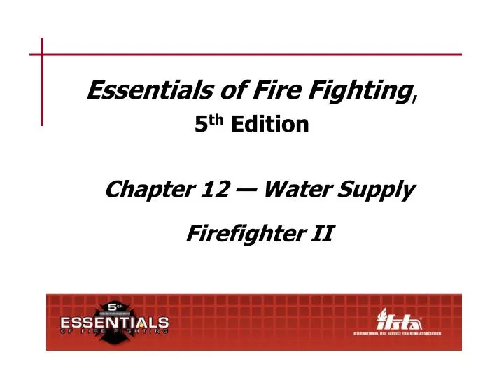 essentials of fire fighting 5 th edition