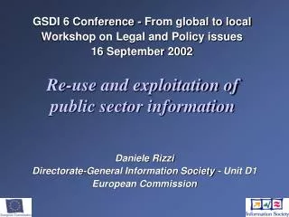 GSDI 6 Conference - From global to local Workshop on Legal and Policy issues 16 September 2002