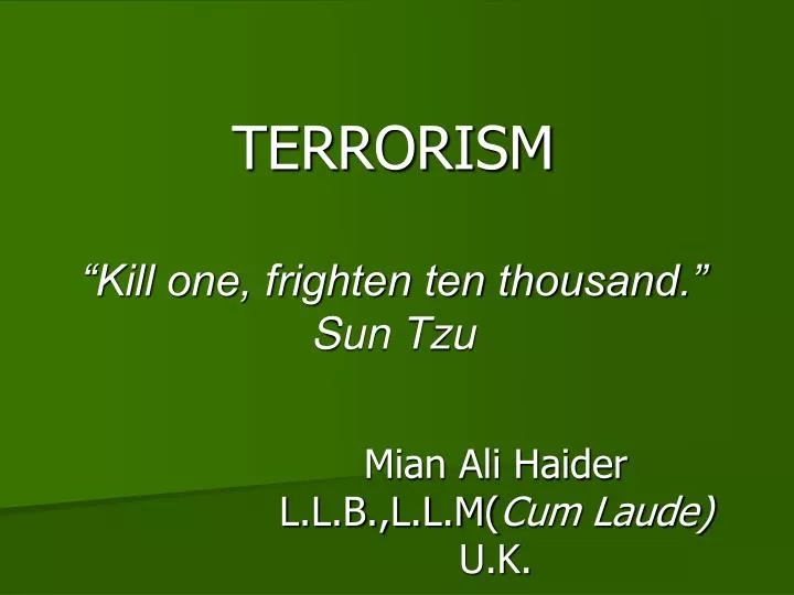 terrorism kill one frighten ten thousand sun tzu