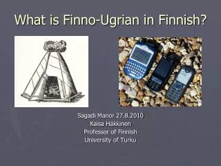 What is Finno-Ugrian in Finnish?