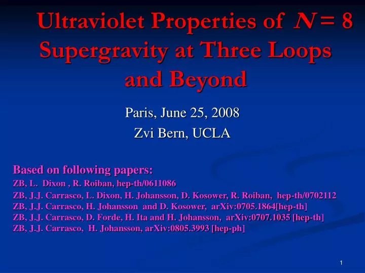 ultraviolet properties of n 8 supergravity at three loops and beyond