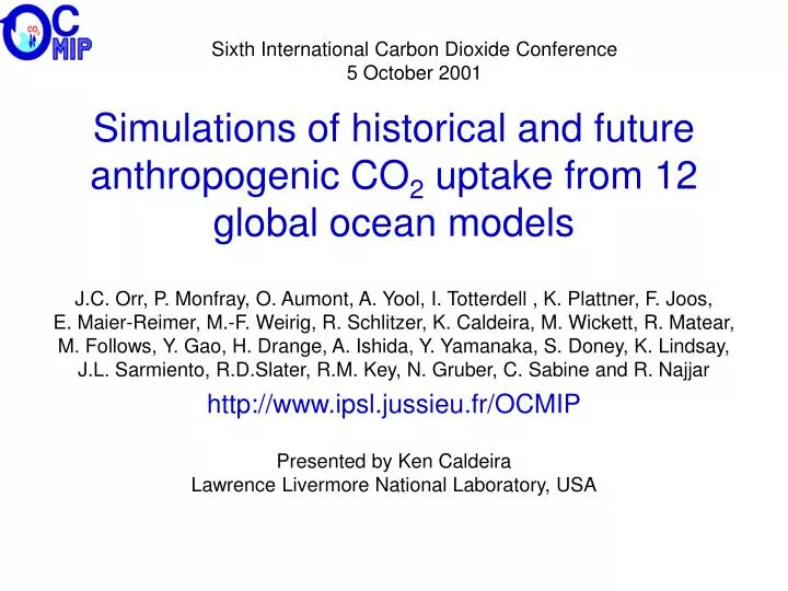 simulations of historical and future anthropogenic co 2 uptake from 12 global ocean models