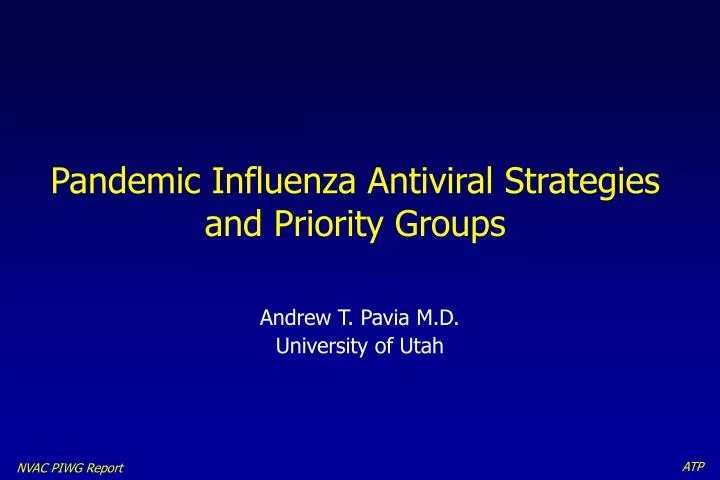 pandemic influenza antiviral strategies and priority groups