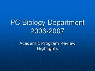 PC Biology Department 2006-2007