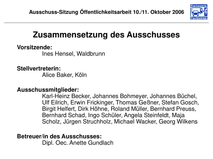 ausschuss sitzung ffentlichkeitsarbeit 10 11 oktober 2006