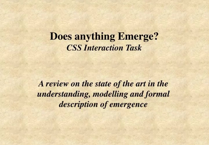 does anything emerge css interaction task