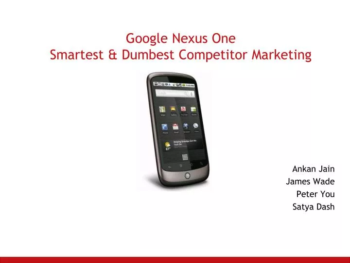 google nexus one smartest dumbest competitor marketing