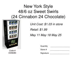 New York Style 48/6 oz Sweet Swirls (24 Cinnabon 24 Chocolate)