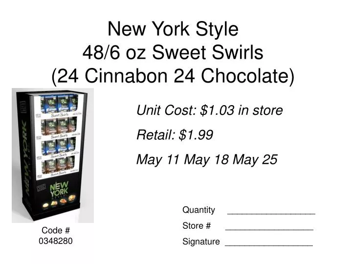new york style 48 6 oz sweet swirls 24 cinnabon 24 chocolate