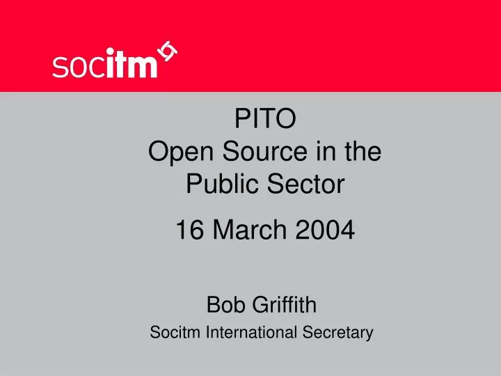 pito open source in the public sector 16 march 2004