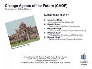 Change Agents of the Future (CAOF) Seminar on Sikh Affairs