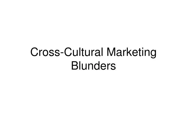 cross cultural marketing blunders