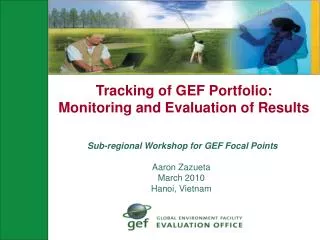 Tracking of GEF Portfolio: Monitoring and Evaluation of Results