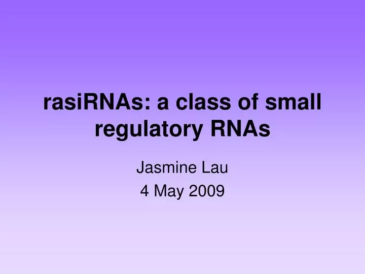 rasirnas a class of small regulatory rnas