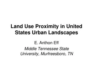 Land Use Proximity in United States Urban Landscapes