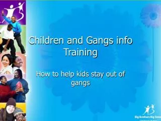 Children and Gangs info Training