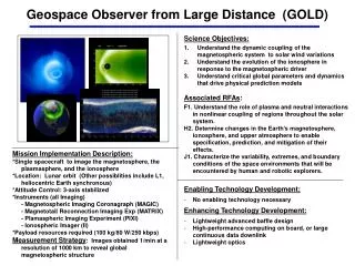 Geospace Observer from Large Distance (GOLD)
