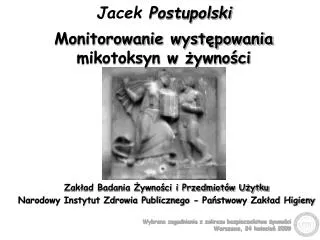 monitorowanie wyst powania mikotoksyn w ywno ci