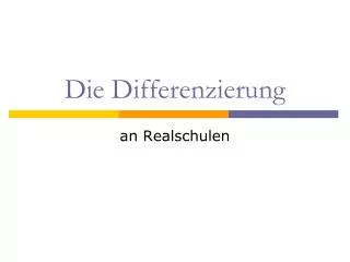 die differenzierung