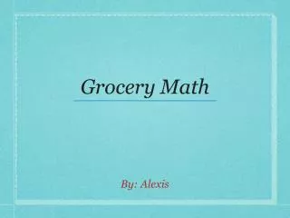 Grocery Math