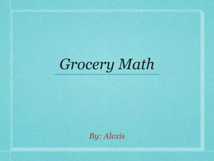 grocery math