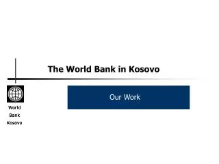 The World Bank in Kosovo