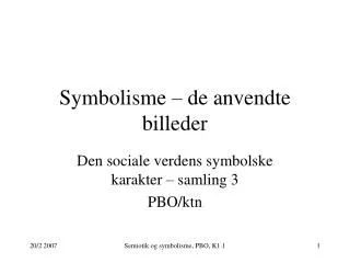 symbolisme de anvendte billeder
