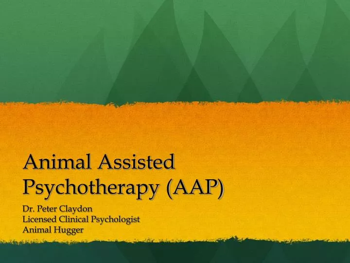 animal assisted psychotherapy aap