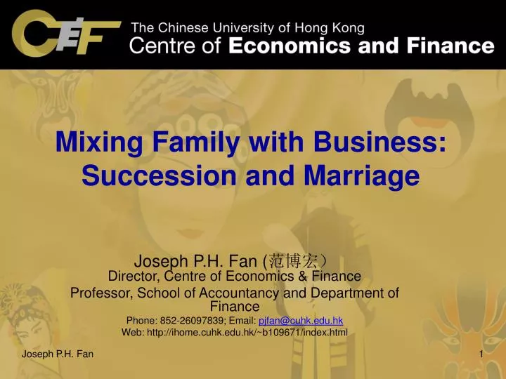 mixing family with business succession and marriage
